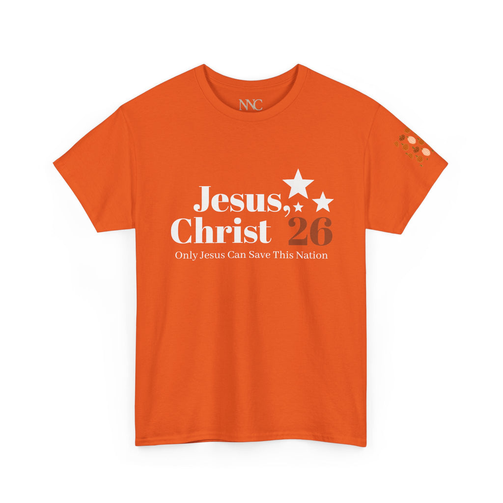 Jesus Christ '26 Tee — "Only Jesus Can Save This Nation" Christian Political T‑Shirt