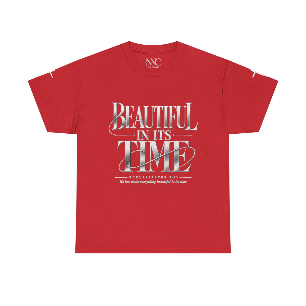 Beautiful In Its Time Tee — Inspirational Script Graphic T‑Shirt