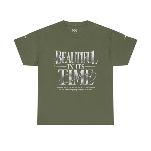 Beautiful In Its Time Tee — Inspirational Script Graphic T‑Shirt