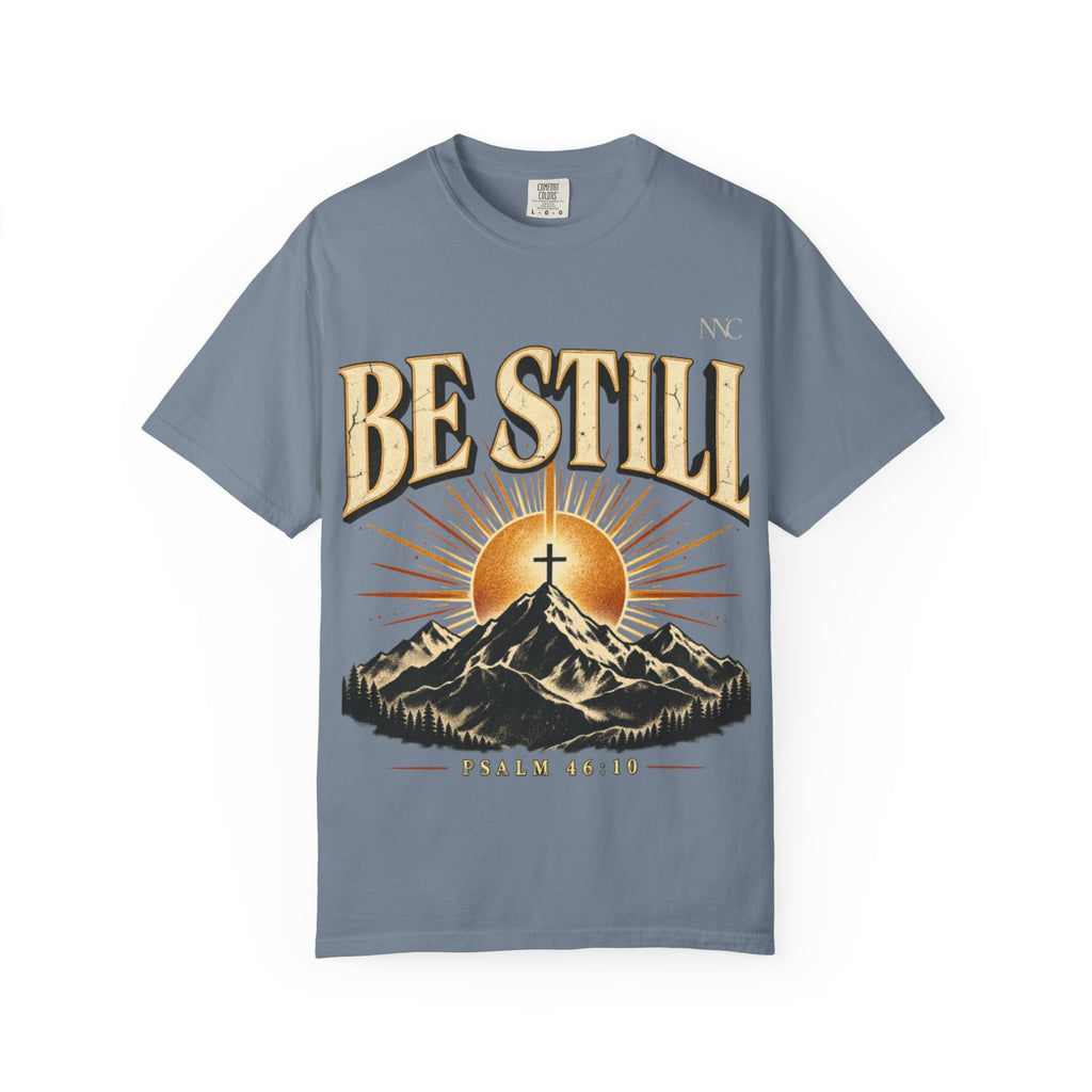 Be Still Mountain T-Shirt — Psalm 46:10 Christian Graphic Tee