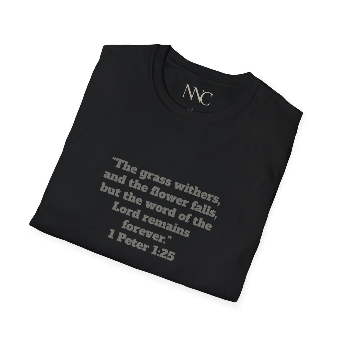 Endures Scripture T-Shirt — 1 Peter 1:25 Faith Tee