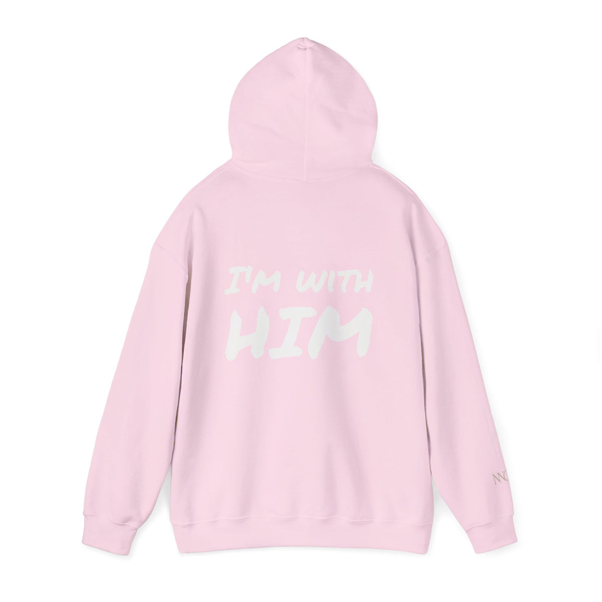 Faith Quote Hoodie – "I'm With Him" Christian Inspirational Hooded Sweatshirt