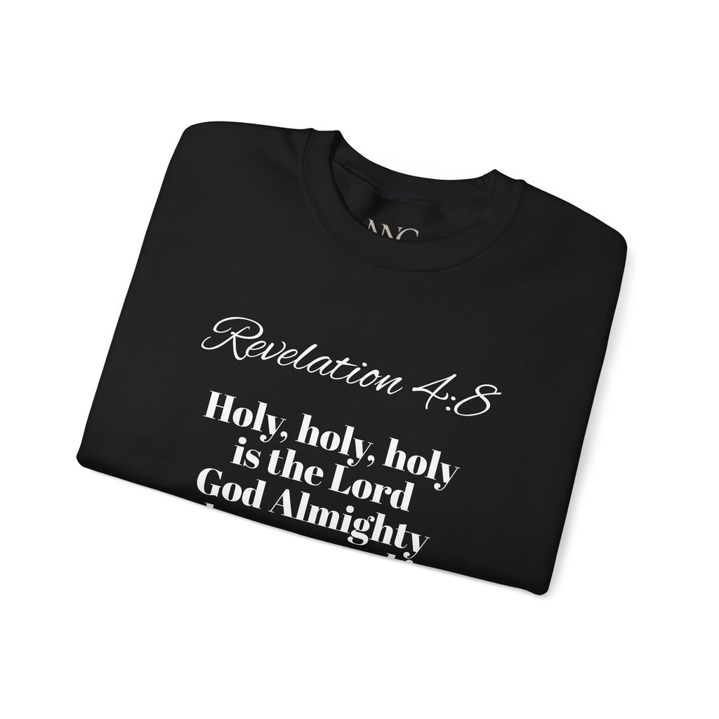 Revelation 4:8 "Holy, Holy, Holy" Crewneck Sweatshirt