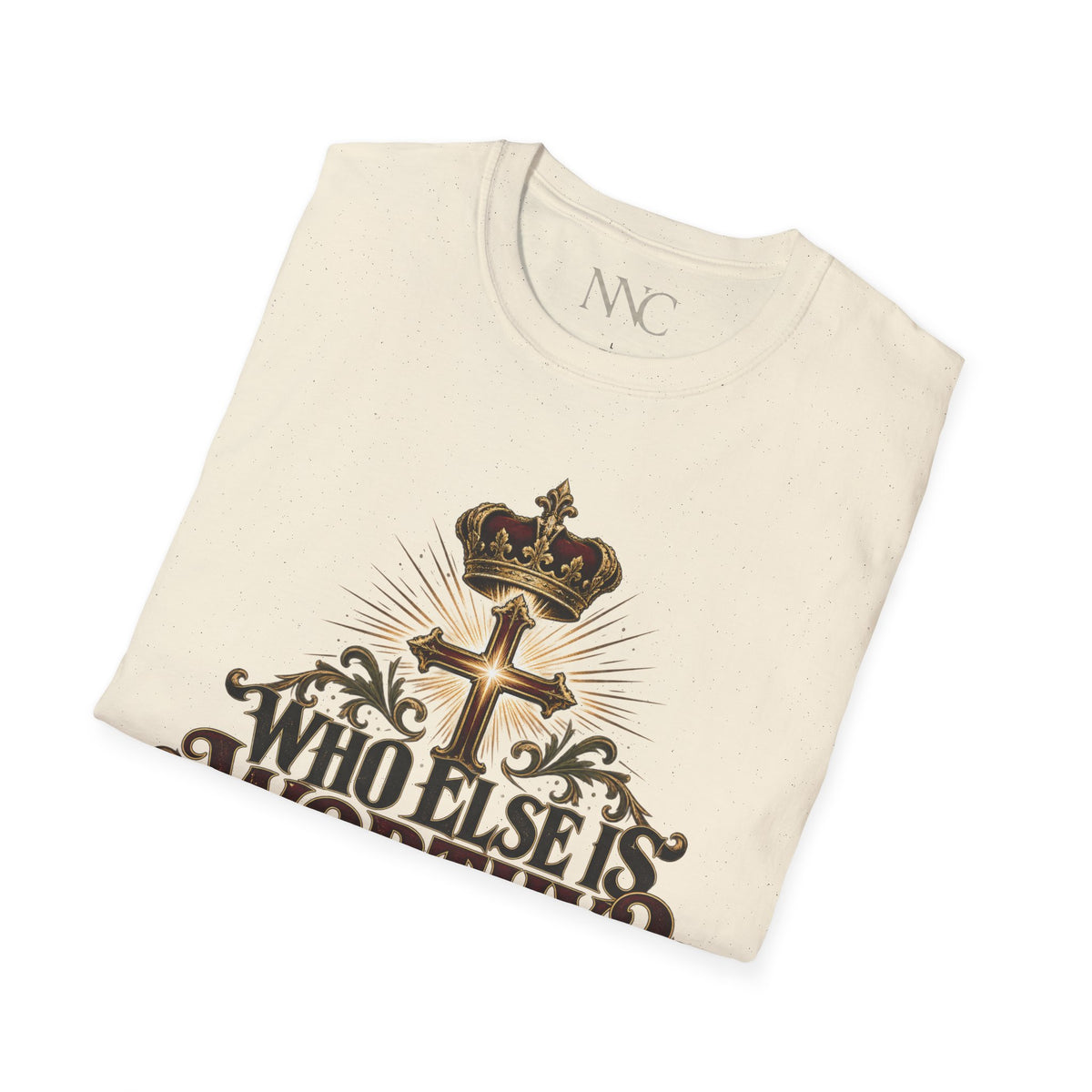 Who Else Is Worthy Christian T-Shirt — 'Only You, Jesus' Cross & Lamb Faith Tee