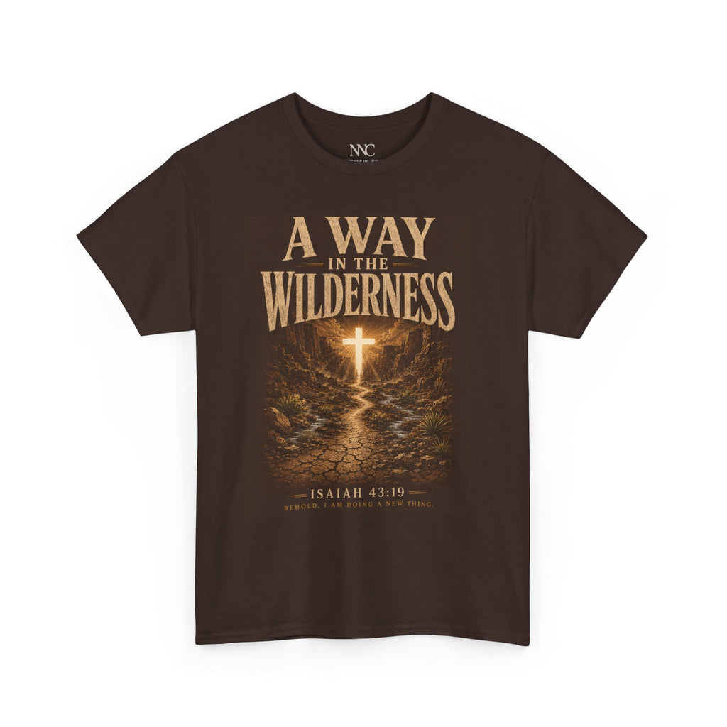 Christian T-Shirt — "A Way in the Wilderness" Isaiah 43:19 Faith Tee