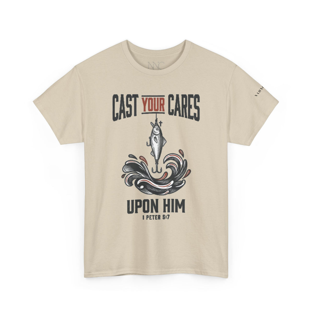 Cast Your Cares Upon Him T‑Shirt — Christian Fishing Faith Tee (1 Peter 5:7)