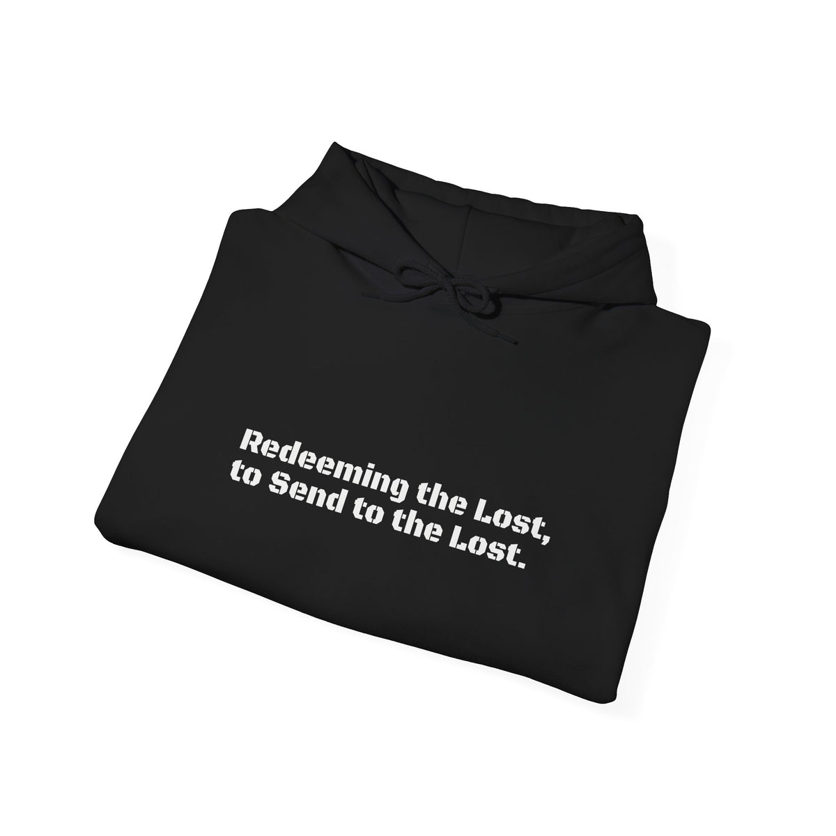 Faith Cross Hoodie — "Redeeming the Lost, to Send to the Lost" Christian Pullover