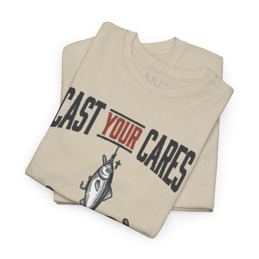 Cast Your Cares Upon Him T‑Shirt — Christian Fishing Faith Tee (1 Peter 5:7)