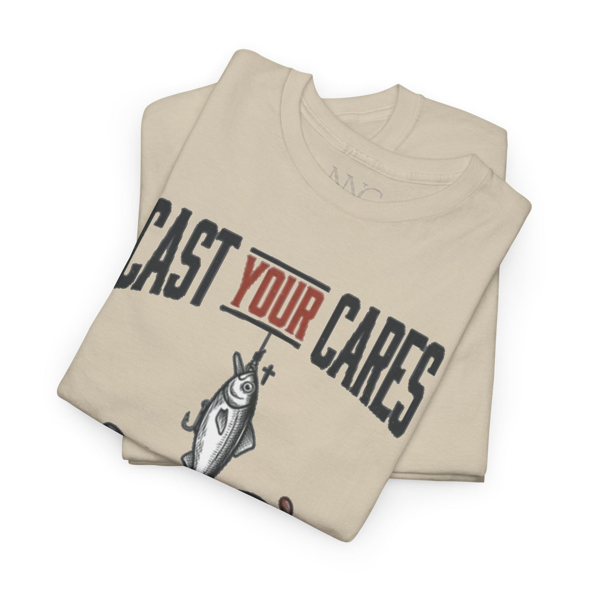 Cast Your Cares Upon Him T‑Shirt — Christian Fishing Faith Tee (1 Peter 5:7)